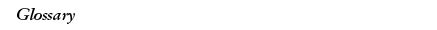 glossary